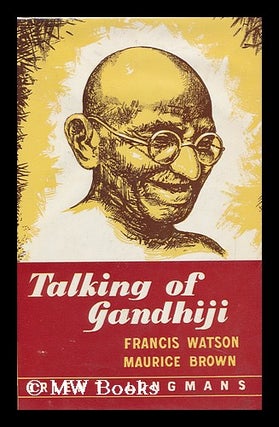Item #89100 Talking of Gandhiji; Four Programmes for Radio, First Broadcast by the British...