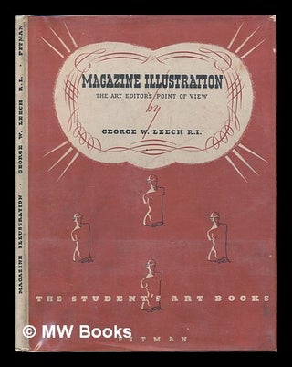 Item #9195 Magazine Illustration - The Art Editor's Point of View. George W. Leech