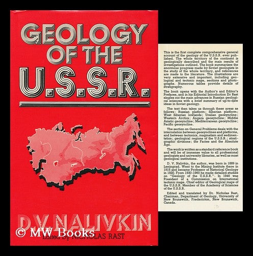 Item #92456 Geology of the U. S. S. R. [By] D. V. Nalivkin, Translated from the Russian by N. Rast and Edited by N. Rast and T. S. Westoll. D. V. Nalivkin, Dmitrii Vasilevich.
