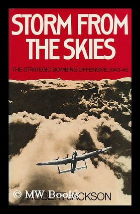 Item #93051 Storm from the Skies : the Strategic Bombing Offensive, 1943-1945. Robert Jackson, 1941