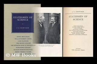 Item #93542 Statesmen of Science: Henry Brougham, William Robert Grove, Lyon Playfair, the Prince...