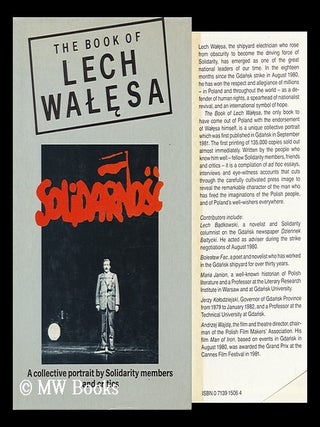 Item #93693 The Book of Lech Walesa. Neal Ascherson