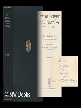 Item #94660 Law of Housing and Planning and Allied Subjects, by John J. Clarke.. with an...