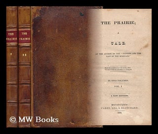 Item #94678 The Prairie; a Tale - [Complete in 2 Volumes]. James Fenimore Cooper