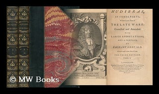 Item #94733 Hudibras, in Three Parts; Written in the Time of the Late Wars: Corrected and...