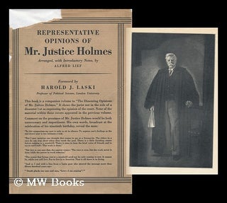 Item #94942 Representative Opinions of Mr. Justice Holmes, Arranged with Introductory Notes, by...