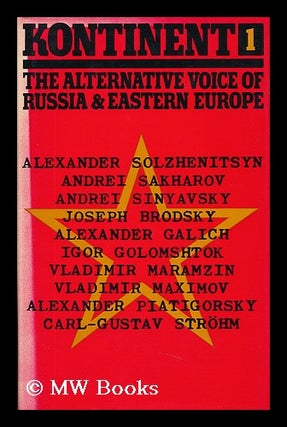 Item #95615 Kontinent 1 : the Alternative Voice of Russia and Eastern Europe. Vladimir E....