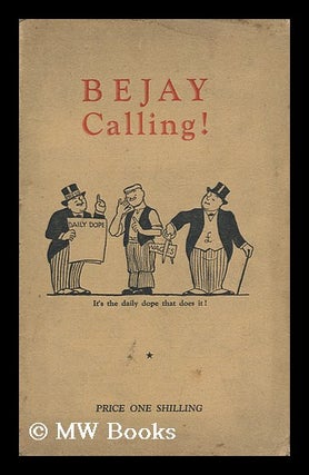 Item #98234 Bejay Calling! Daily Worker, England : 1930 London