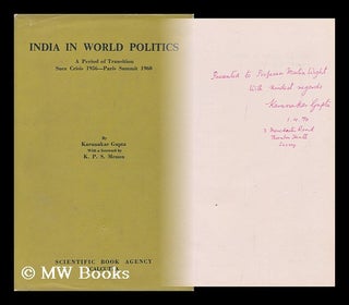 Item #98614 India in World Politics; a Period of Transition, Fall 1956 to Spring 1960 (From Suez...