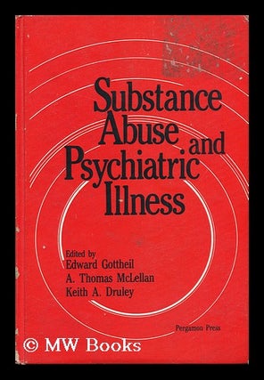 Item #9913 Substance Abuse and Psychiatric Illness Proceedings of the Second Annual...