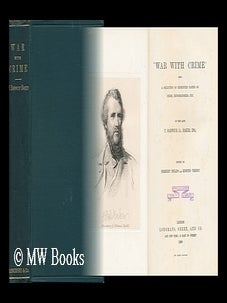 Item #99323 "War with Crime"; Being a Selection of Reprinted Papers on Crime, Reformatories, Etc....
